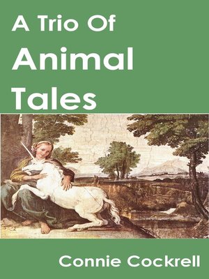 cover image of A Trio of Animal Tales